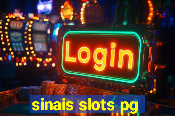 sinais slots pg